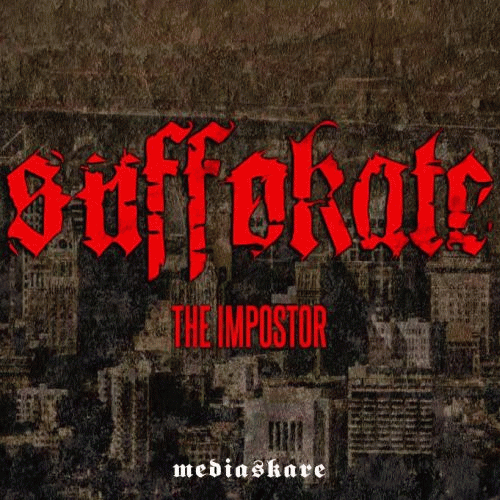 Suffokate : The Impostor